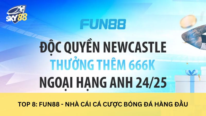 Fun88 Top 10 trang cá cược bóng đá uy tín