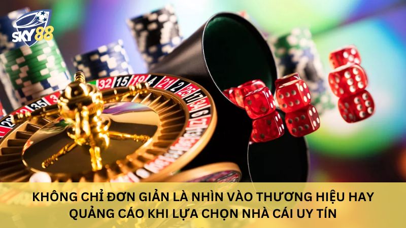 Tiêu chí chọn nhà cái uy tín